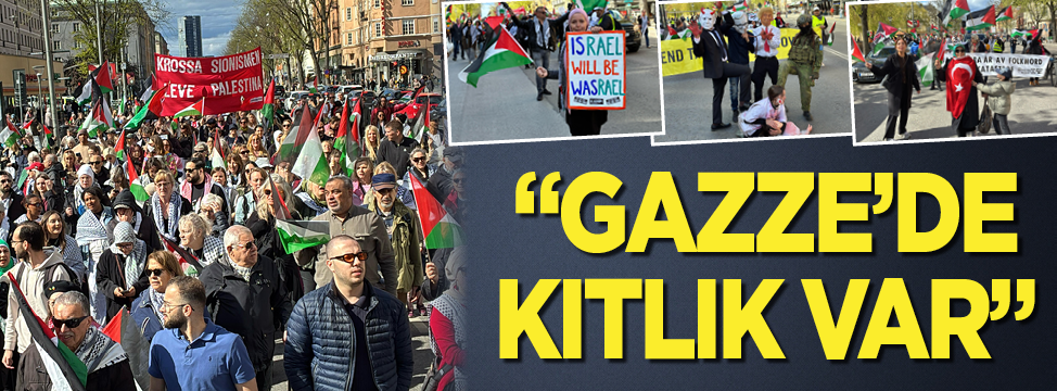  İsveç'te İsrail protesto edildi: “Gazze’de açlık var”
